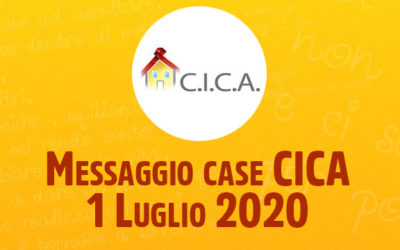 Messaggio case CICA – 1 Luglio 2020