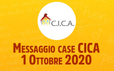 Messaggio case CICA – 1 Ottobre 2020