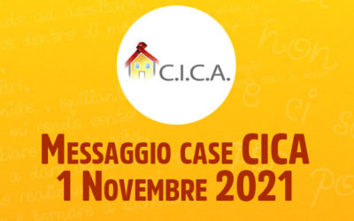 Messaggio case CICA – 1 Novembre 2021
