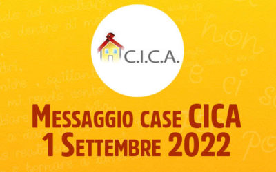 Messaggio case CICA – 1 Settembre 2022
