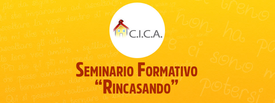 Seminario Nazionale RINCASANDO