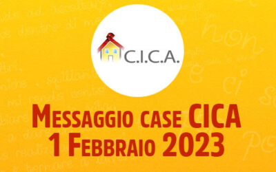 Messaggio case CICA – 1 Febbraio 2023