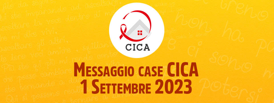 Messaggio case CICA – 1 Settembre 2023