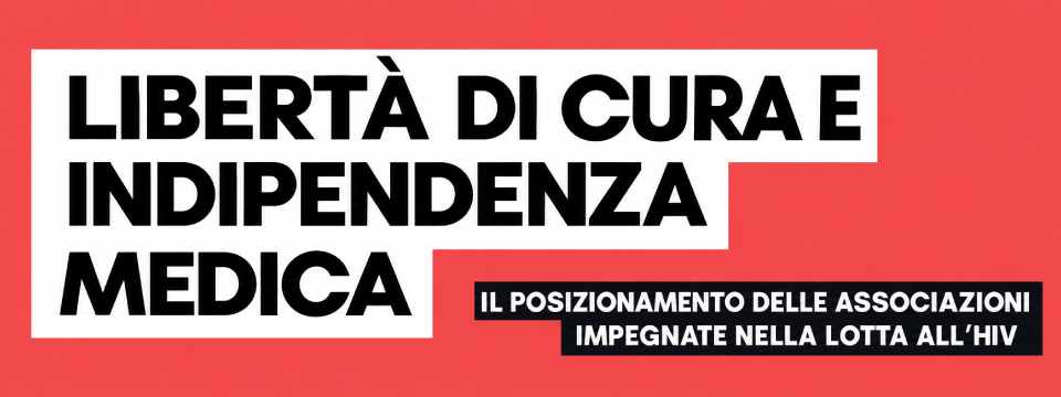 LIBERTÀ DI CURA E INDIPENDENZA MEDICA
